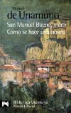 Portada de SAN MANUEL BUENO, MARTIR: COMO SE HACE UNA NOVELA