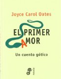 Portada de PRIMER AMOR, EL (NOVELA (EDHASA))