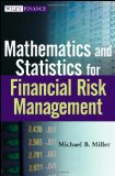 Portada de MATHEMATICS AND STATISTICS FOR FINANCIAL RISK MANAGEMENT