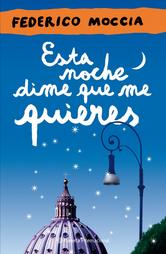 Portada de ESTA NOCHE DIME QUE ME QUIERES - EBOOK