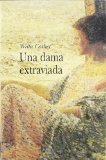 Portada de UNA DAMA EXTRAVIADA (CLASICA (ALBA))