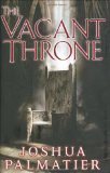 Portada de THE VACANT THRONE (THRONE OF AMENKOR)