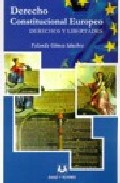 Portada de DERECHO CONSTITUCIONAL EUROPEO: DERECHOS Y LIBERTADES