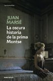 Portada de LA OSCURA HISTORIA DE LA PRIMA MONTSE