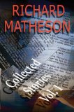 Portada de RICHARD MATHESON: COLLECTED STORIES: VOLUME 1