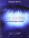 Portada de LOS SUEÑOS EN PSICOTERAPIA GESTALT: TEORIA Y PRAC...