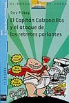 Portada de EL CAPITÁN CALZONCILLOS Y EL ATAQUE DE LOS RETRETES PARLANTES