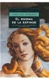 Portada de EL ENIGMA DE LA ESFINGE: LAS CAUSAS, EL CURSO Y EL PROPOSITO DE LA EVOLUCION