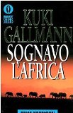 Portada de SOGNAVO L'AFRICA (OSCAR BESTSELLERS)