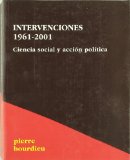 Portada de INTERVENCIONES 1961-2001; CIENCIA SOCIAL Y ACCION POLITICA