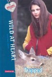 Portada de TRAPPED (WILD AT HEART: AMERICAN GIRL)