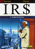 Portada de IRS4: NARCOCRACIA