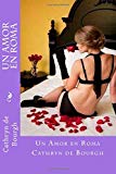 Portada de UN AMOR EN ROMA: ROMANCE EROTICO CONTEMPORANEO