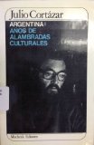 Portada de ARGENTINA AÑOS DE ALAMBRADAS CULTURALES