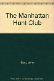 Portada de THE MANHATTAN HUNT CLUB