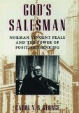 Portada de GOD'S SALESMAN: NORMAN VINCENT PEALE AND THE POWER OF POSITIVE THINKING (RELIGION IN AMERICA)