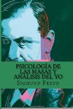 Portada de PSICOLOG&Iacute;A DE LAS MASAS Y AN&Aacute;LISIS DEL YO