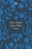 Portada de ANNE ELLIOT ODER DIE KRAFT DER &Uuml;BERREDUNG