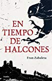 Portada de EN TIEMPO DE HALCONES