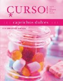 Portada de CURSO DE COCINA: CAPRICHOS DULCES