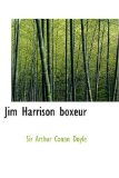 Portada de JIM HARRISON BOXEUR