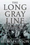Portada de THE LONG GRAY LINE: THE AMERICAN JOURNEY OF WEST POINT'S CLASS OF 1966