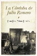 Portada de LA CORDOBA DE JULIO ROMERO