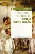 Portada de LOS MEJORES CUENTOS DE EMILIA PARDO BAZAN