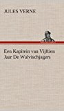 Portada de EEN KAPITEIN VAN VIJFTIEN JAAR DE WALVISCHJAGERS