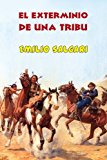 Portada de EL EXTERMINIO DE UNA TRIBU
