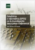 Portada de ESTADÍSTICA E INFORMÁTICA (SPSS) EN LA INVESTIGACIÓN DESCRIPTIVA E INFERENCIAL