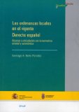 Portada de LAS ORDENANZAS LOCALES EN EL VIGENTE DERECHO ESPAÑOL. ALCANCE Y ARTICULACIÓN CON LA NORMATIVA ESTATAL Y AUTONÓMICA