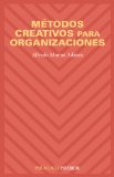 Portada de METODOS CREATIVOS PARA ORGANIZACIONES