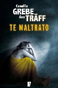 Portada de TE MALTRATO    (EBOOK)