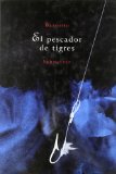 Portada de EL PESCADOR DE TIGRES