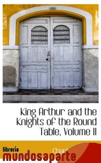 Portada de KING ARTHUR AND THE KNIGHTS OF THE ROUND TABLE, VOLUME II