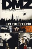 Portada de DMZ: ON THE GROUND V. 1