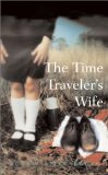 Portada de THE TIME TRAVELER'S WIFE (ALEX AWARDS (AWARDS))