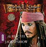 Portada de PIRATAS DEL CARIBE. EN EL FIN DEL MUNDO. AL RESCATE DE JACK SPARROW. LIBRO DE LECTURA