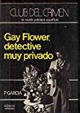 Portada de GAY FLOWER, DETECTIVE MUY PRIVADO