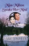 Portada de MISS MILTON SPEAKS HER MIND BY CARLA KELLY (1-FEB-2014) PAPERBACK