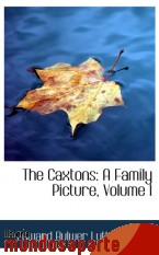 Portada de THE CAXTONS: A FAMILY PICTURE, VOLUME I