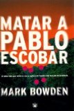 Portada de MATAR A PABLO ESCOBAR