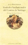 Portada de SIMBOLOS FUNDAMENTALES DEL CAMINO DE SANTIAGO