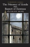 Portada de THE PRISONER OF ZENDA AND RUPERT OF HENTZAU (WORDSWORTH CLASSICS)