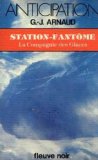 Portada de STATION-FANTÔME (LA COMPAGNIE DES GLACES N° 13)