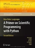 Portada de A PRIMER ON SCIENTIFIC PROGRAMMING WITH PYTHON (TEXTS IN COMPUTATIONAL SCIENCE AND ENGINEERING)