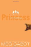 Portada de PRINCESS IN TRAINING (PRINCESS DIARIES BOOKS)