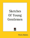 Portada de SKETCHES OF YOUNG GENTLEMEN