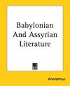 Portada de BABYLONIAN AND ASSYRIAN LITERATURE
